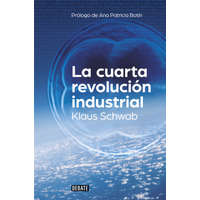 La cuarta revolución industrial – KLAUS SCHWAB