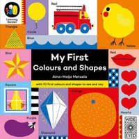 My First Colours and Shapes – Aino-Maija Metsola