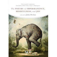  Poetry of Impermanence, Mindfulness, and Joy – John Brehm