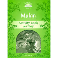  Classic Tales Second Edition: Level 3: Mulan Activity Book and Play – Rachel Bladon