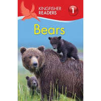  Kingfisher Readers: Bears (Level 1: Beginning to Read) – Thea Feldman