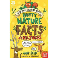  National Trust: Ned the Nature Nut's Nutty Nature Facts and Jokes – Andy Seed