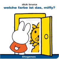  Welche Farbe siehst du, Miffy? – Dick Bruna,Kati Hertzsch