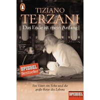 Das Ende ist mein Anfang – Tiziano Terzani,Folco Terzani,Christiane Rhein