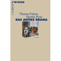  Das antike Drama – Therese Fuhrer,Martin Hose