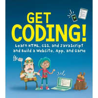  Get Coding!: Learn Html, CSS & JavaScript & Build a Website, App & Game – Young Rewired State