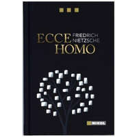  Ecce Homo – Friedrich Nietzsche