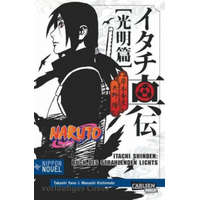  Naruto Itachi Shinden - Buch des strahlenden Lichts (Nippon Novel) – Takashi Yano,Masashi Kishimoto,Jens Ossa