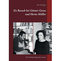 Zu Besuch bei Gunter Grass und Herta Muller – Ilka Scheidgen