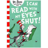 I Can Read with my Eyes Shut – Dr. Seuss