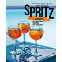 Sandrine Houdré-Grégoire,Régis Celabe,Fabrice Besse,Ulrike Reihn-Hamburger - Spritz – Sandrine Houdré-Grégoire,Régis Celabe,Fabrice Besse,Ulrike Reihn-Hamburger