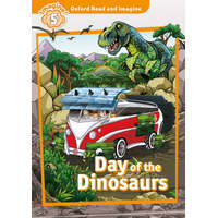  Oxford Read and Imagine: Level 5: Day of the Dinosaurs Audio Pack – Paul Shipton
