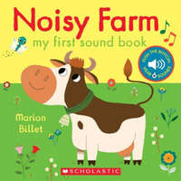  Noisy Farm: My First Sound Book – Marion Billet