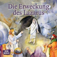  Die Erweckung des Lazarus. Mini-Bilderbuch. – Klaus-Uwe Nommensen,Petra Lefin