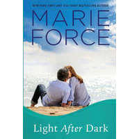 Light After Dark, Gansett Island Series, Book 16 – Marie Force