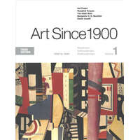 ART SINCE 1900 3/E – Hal Foster,Rosalind Krauss,Yve-Alain Bois