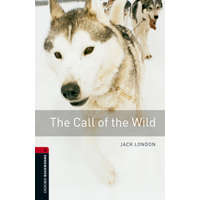  Oxford Bookworms Library: Level 3:: The Call of the Wild audio pack – Jack London