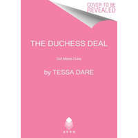  The Duchess Deal: Girl Meets Duke – Tessa Dare