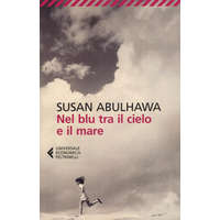Nel blu tra il cielo e il mare – Susan Abulhawa,S. Rota Sperti
