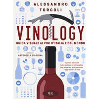  Vinology. Guida visuale ai vini d'Italia e del mondo – Antonella Giardina,Alessandro Torcoli,A. Giardina
