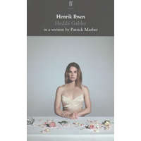 Hedda Gabler – Henrik Ibsen,Patrick Marber