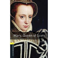  Oxford Bookworms Library: Stage 1: Mary, Queen of Scots Audio Pack – Tim Vicary