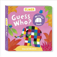  Elmer: Guess Who? – David McKee