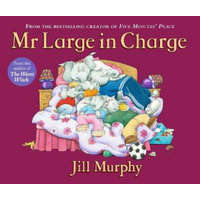 Mr Large In Charge – Jill Murphy