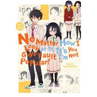  No Matter How I Look at It, It's You Guys' Fault I'm Not Popular!, Vol. 10 – Nico Tanigawa