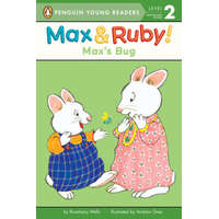  Max's Bug – Rosemary Wells,Andrew Grey