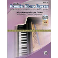  Premier Piano Express, Bk 3: All-In-One Accelerated Course, Book, CD-ROM & Online Audio & Software – Dennis Alexander,Gayle Kowalchyk,E. L. Lancaster