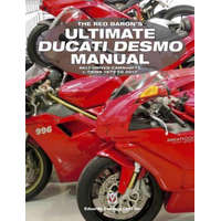  Red Baron's Ultimate Ducati Desmo Manual – Eduardo Cabrera Choclan
