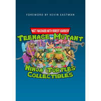  Teenage Mutant Ninja Turtles Collectibles – Matt MacNabb
