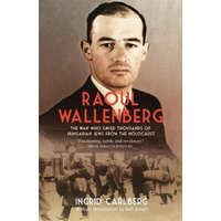  Raoul Wallenberg – Ingrid Carlberg