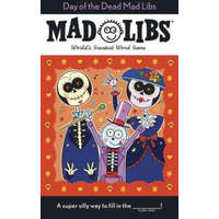  Day of the Dead Mad Libs: World's Greatest Word Game – Karl Jones