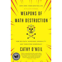  Weapons of Math Destruction – Cathy O'Neil