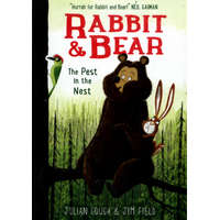  Rabbit and Bear: The Pest in the Nest – Julian Gough