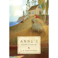  ANNES HOUSE OF DREAMS – L M Montgomery