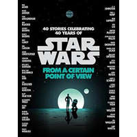  Star Wars: From a Certain Point of View – Various Authors