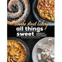  Bourke Street Bakery: All Things Sweet – ALLAM PAUL