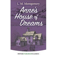  Anne's House of Dreams – L M Montgomery