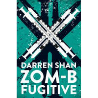  ZOM-B Fugitive – Darren Shan