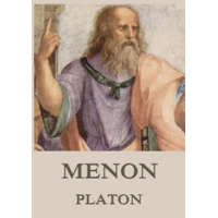  Platon,Friedrich Schleiermacher - Menon – Platon,Friedrich Schleiermacher