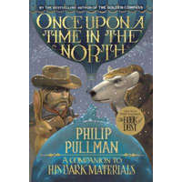  His Dark Materials: Once Upon a Time in the North – Philip Pullman,John Lawrence