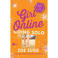  Girl Online: Going Solo: The Third Novel by Zoella – Zoe Sugg