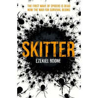 Skitter – Ezekiel Boone
