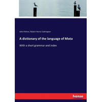 dictionary of the language of Mota – John Palmer,Robert Henry Codrington