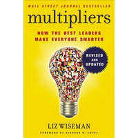  Multipliers, Revised and Updated – Liz Wiseman
