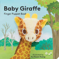 Baby Giraffe: Finger Puppet Book – Yu-Hsuan Huang