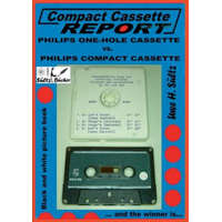  Compact Cassette Report - Philips One-Hole Cassette vs. Compact Cassette Norelco Philips – Uwe H. Sültz